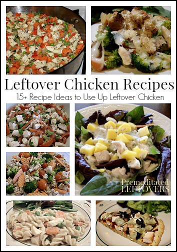 15 Healthy Leftover Chicken Recipes - Make Encore Meals with these recipes to use up leftover chicken. 15 leftover chicken recipes to help you save money and eat well!