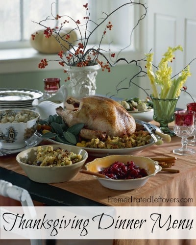 Thanksgiving Dinner Menu and tips for creating your Thanksgiving meal plan