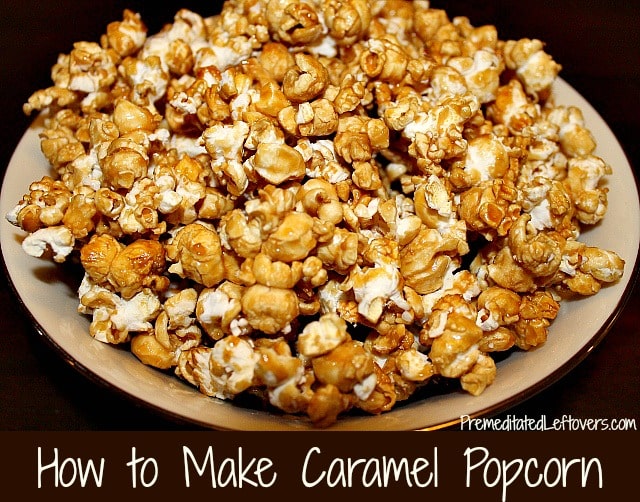 How to make caramel popcorn - easy recipe