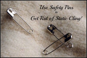 Use Safety Pins to Get Rid of Static Cling