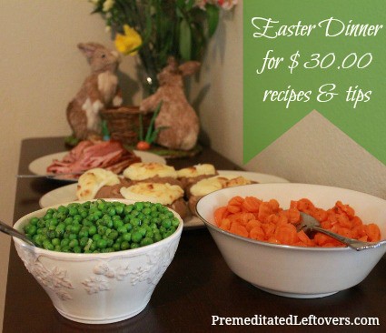 Easter-Dinner-for-Under-30.00 - recipes and tips