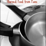 use baking soda to remove burned food from pans
