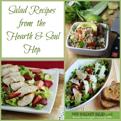 Salad recipes from the Hearth and Soul Hop