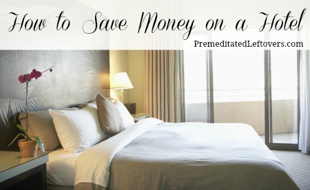 how to save money on a hotel