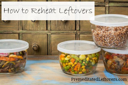 How to Reheat Leftovers