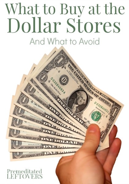 what to buy at the dollar stores and what to skip