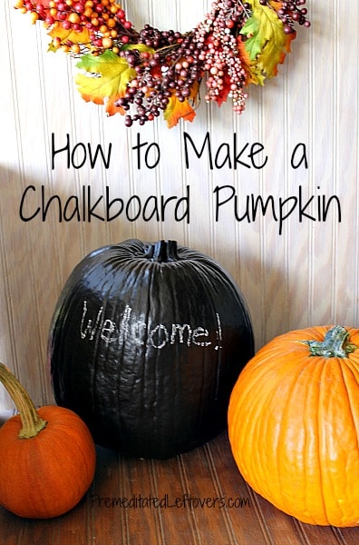How to make a chalk board pumpkin - easy DIY Project
