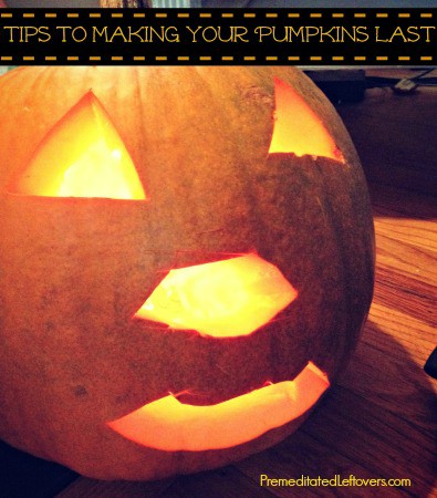 Tips for making Jack 'o Lanterns or carved pumpkins last longer