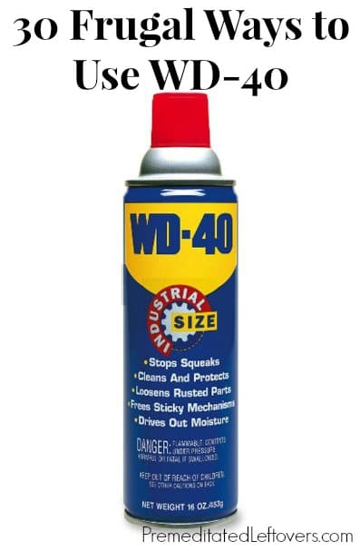 30 Frugal Ways to Use WD-40 - including cleaning tips and household hacks