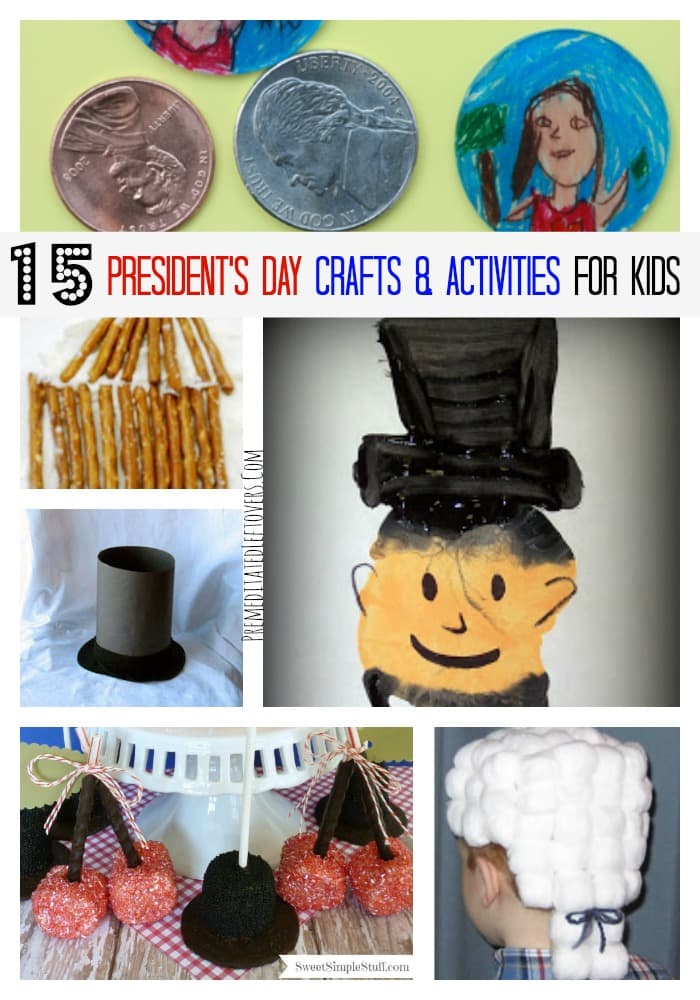 15 President's Day Crafts and Activities for Kids to help you teach your children about President's Day, George Washington, and Abraham Lincoln. 