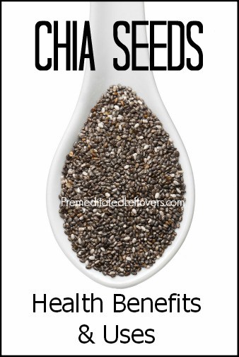 The health benefits and uses of chia seeds