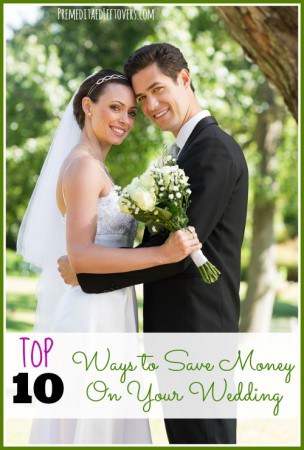Top 10 ways to save money on your wedding