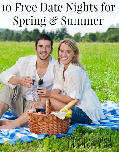 10 Free Date Night Ideas for Spring & Summer - a list of date night ideas that are free or cheap so you can enjoy a date night even if you're on a budget.