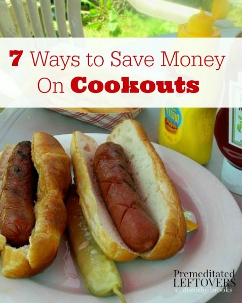 7 Ways to Save Money on Cookouts - Tips for saving money on your next barbecue or neighborhood cookout including saving money on food and paper products.