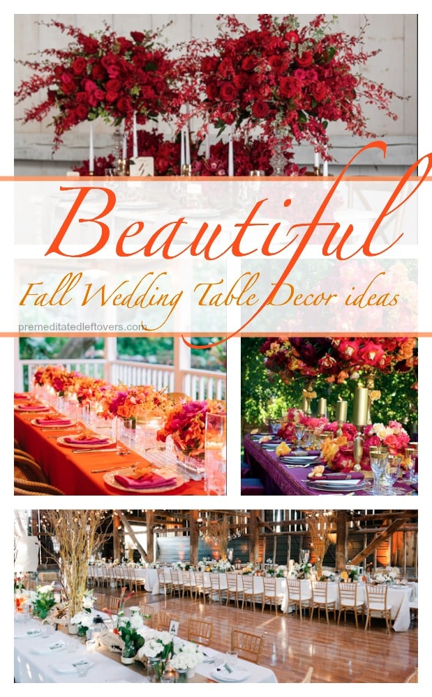 Fall is a beautiful time of year to get married and the outdoor scenery just adds the pop. Check out these beautiful Fall Wedding Table Decor Ideas
