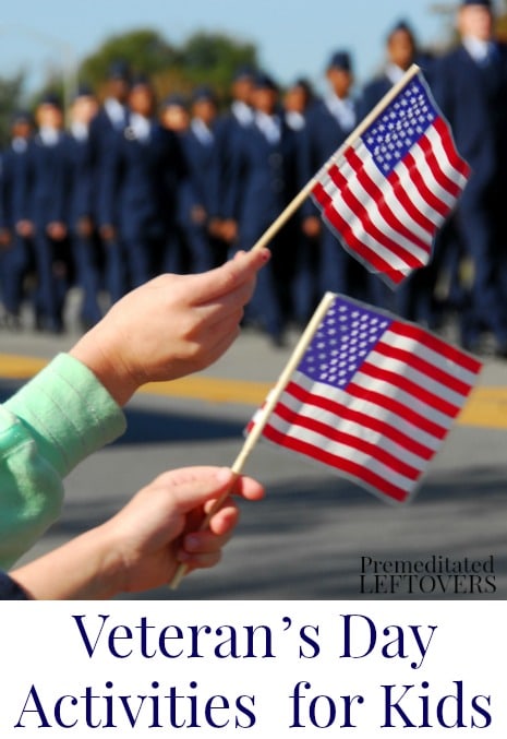 Activities to Teach Your Child About Veteran’s Day - Teaching your kids about this important holiday can be fun and entertaining, as well as memorable.