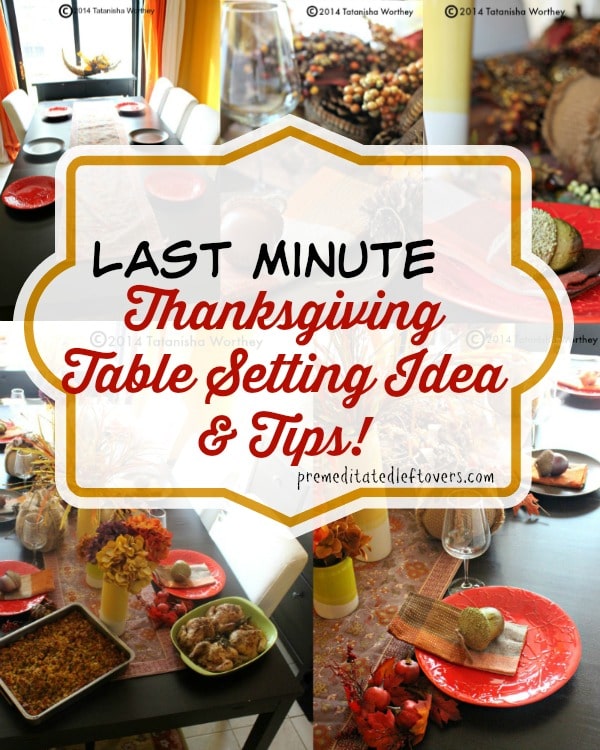 easy thanksgiving table decor, thanksgiving table setting, thanksgiving table decor, thanksgiving tips