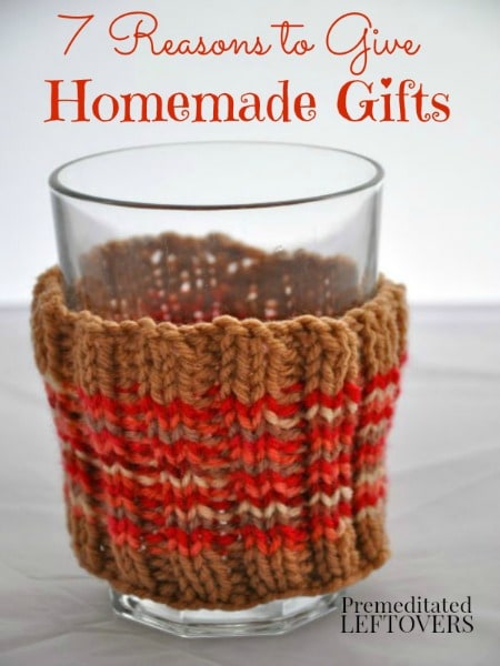 Giving and receiving homemade gifts can be a wonderful experience. Take a look at these 7 Reasons to Give Homemade Gifts.