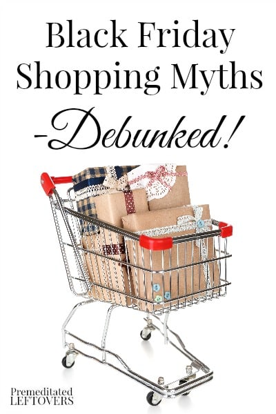 There are many myths about Black Friday, but you can still save money if you shop smart. Use these Black Friday shopping tips to shop wisely this year.