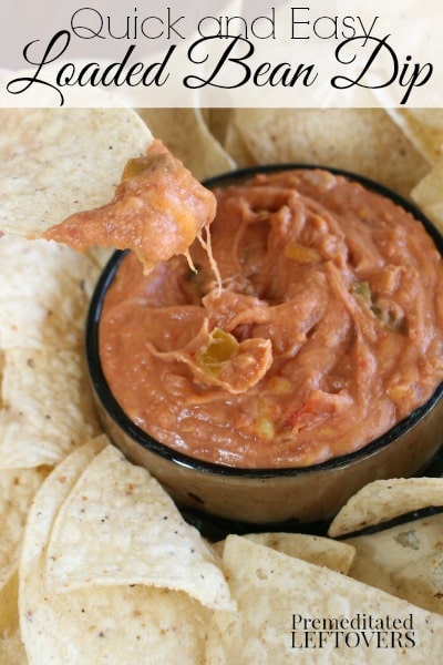 Quick and Easy Loaded Bean Dip Recipe + 15 Easy Appetizers