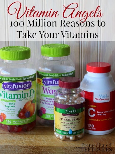 .Vitamin Angels - 100 million reasons to take your vitamins