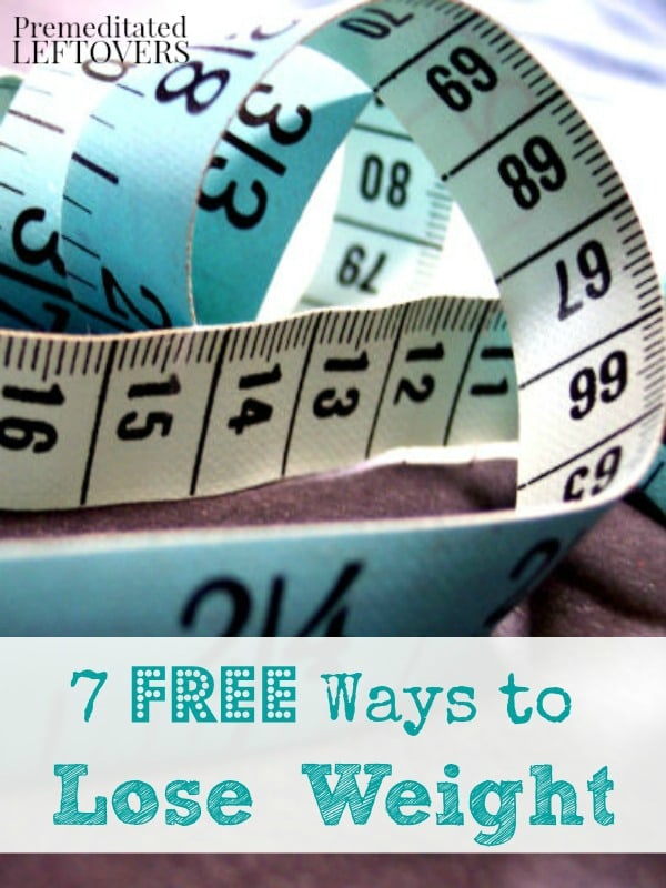 7 Free Ways to Lose Weight