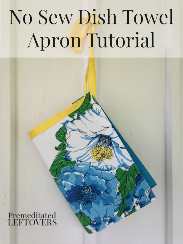 No Sew Dish Towel Apron Tutorial - This no sew dish towel apron is easy to make and is an inexpensive alternative to buying a new apron.