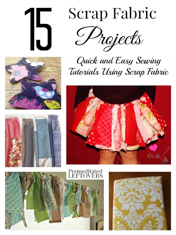Do you have lots of scrap fabric lying around in your craft room? Here are 15 fun and easy scrap fabric projects to use it up!