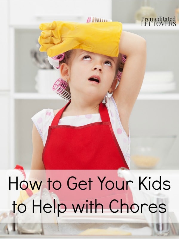 How to Get Your Kids to Help with Chores - Here are some tips for how to get your kids to help with chores without nagging, fighting, or losing your mind!