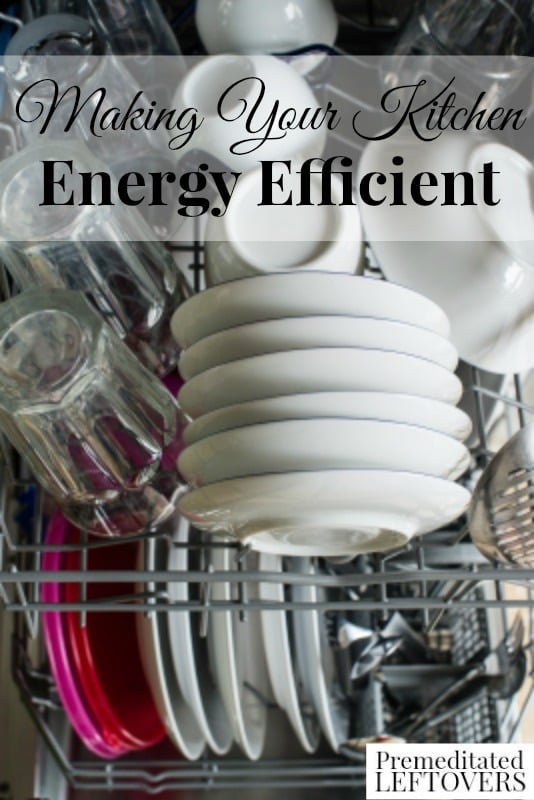 How to Make Your Kitchen Energy Efficient - Tips for making your kitchen more energy efficient, including ways to use appliance more efficiently.