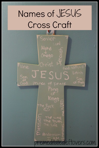 Names of Jesus Cross Craft- Celebrate your faith with this simple cross craft. You can use it for wall decor, a cherished keepsake, or a special gift. 