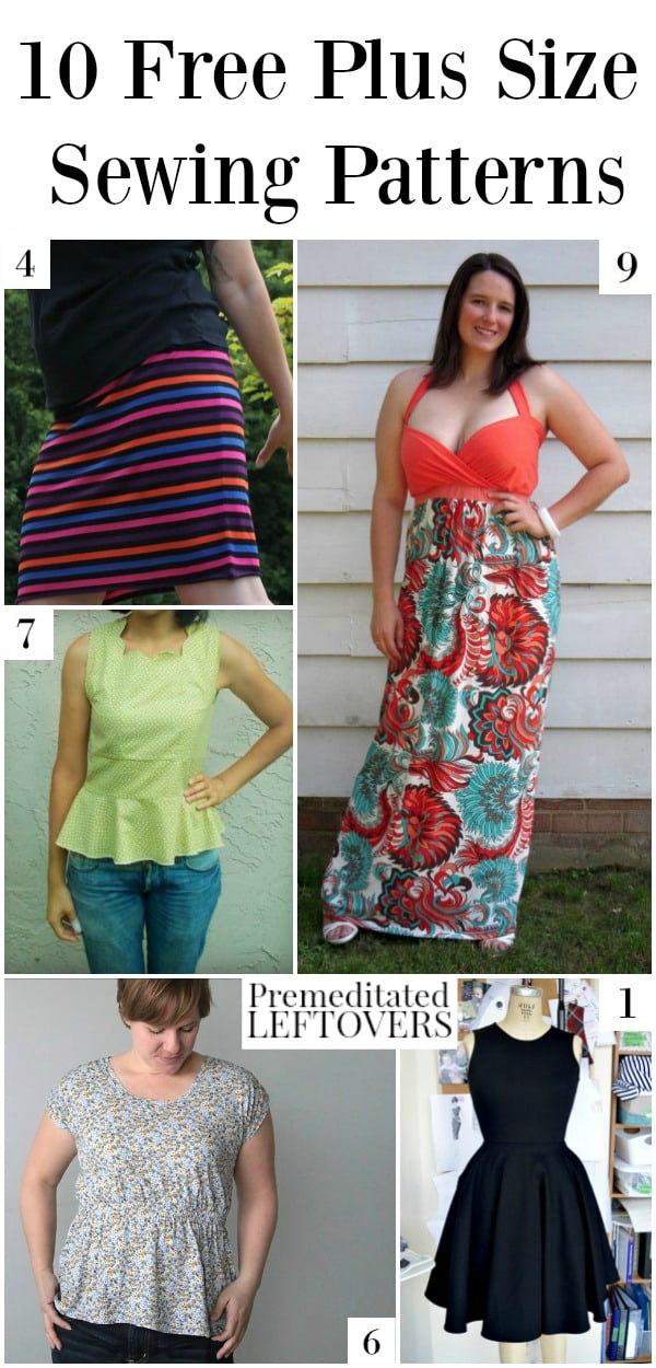 10 Free Plus Size Patterns including free plus size dress patterns, plus sized top patterns, plus size skirt patterns, and other free plus size patterns.