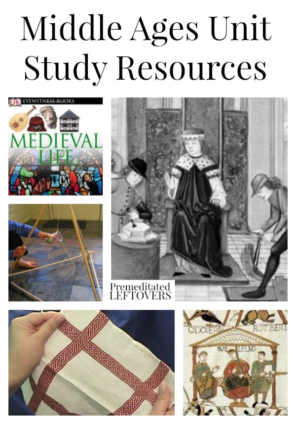 Middle Ages Unit Study Resources including books about the Middle Ages for kids, Middle Ages lesson plan ideas, educational videos and crafts.