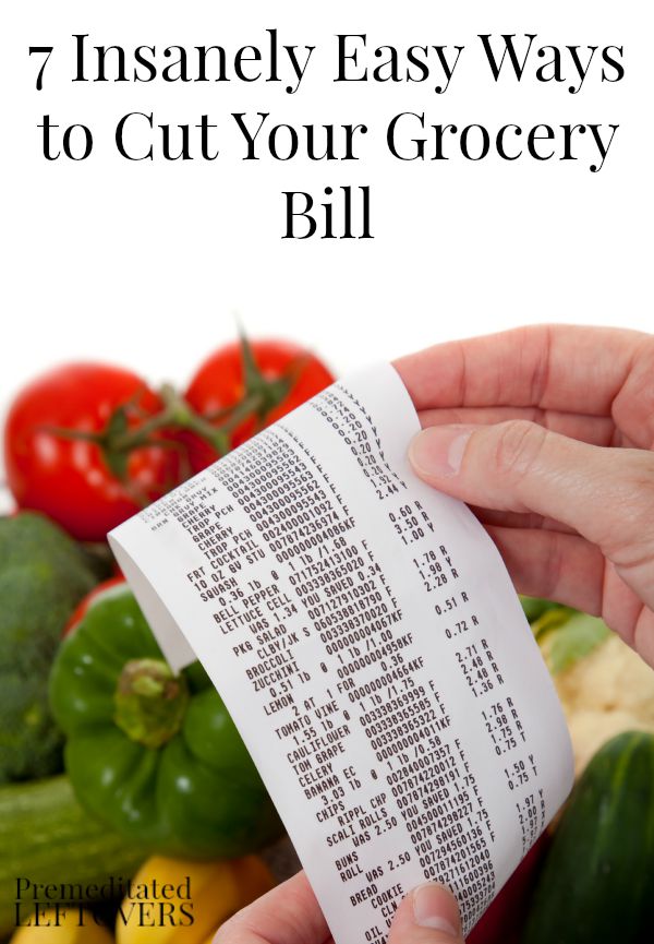 7 Insanely Easy Ways to Cut Your Grocery Bill - These ways to cut your grocery bill are easier than you might think and can save you a lot of money.