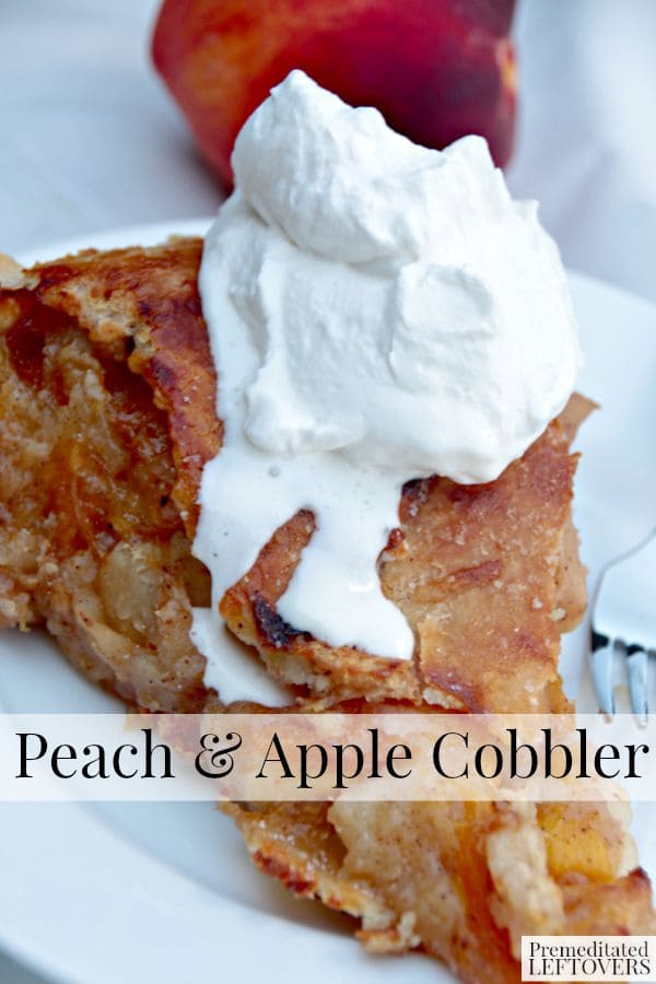 How to Make a Peach and Apple Cobbler - This Peach and Apple Cobbler takes the cake, with a delicious filling, double crust and rum spiked whipped cream.