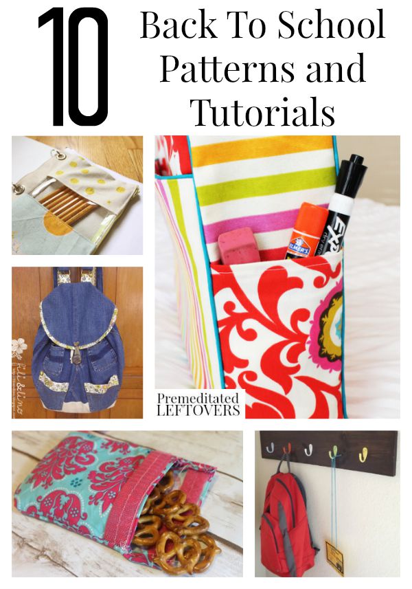 10 Back to School Patterns and Tutorials including back pack patterns, reusable lunch bag and sandwich bag patterns and a DIY Tablet Cover!