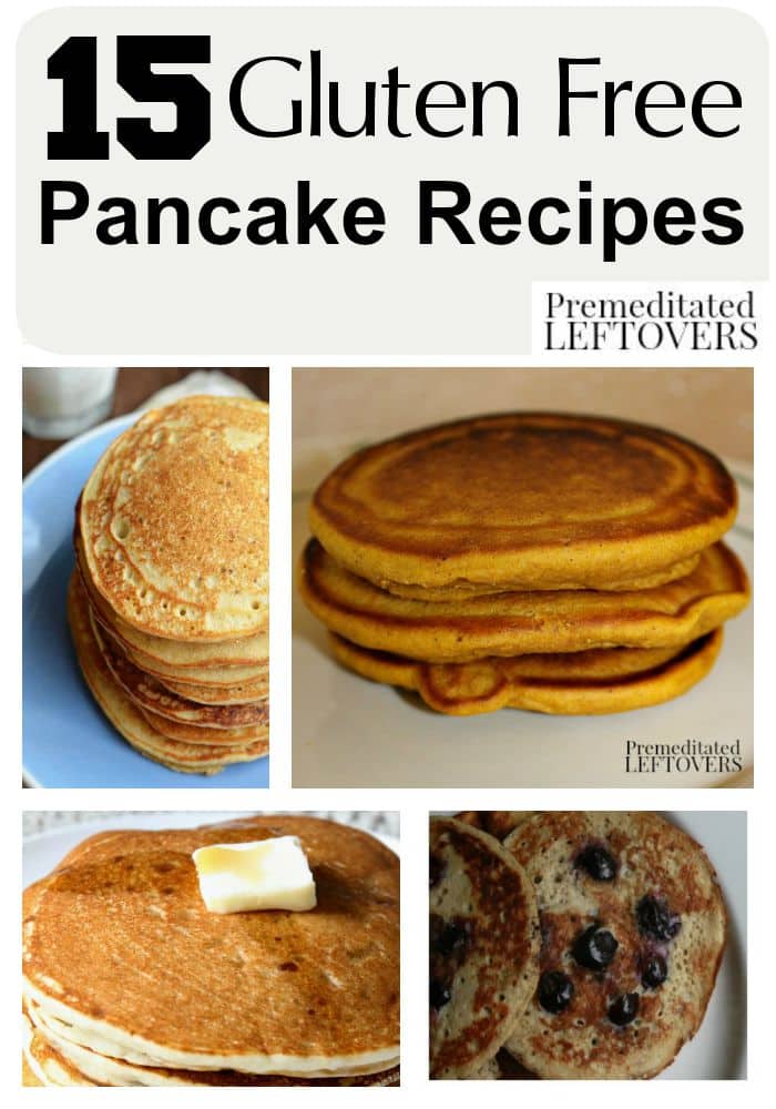 15 Gluten Free Pancake Recipes - There are lots of delicious gluten-free pancake options that everyone in your home will enjoy for breakfast or brunch.