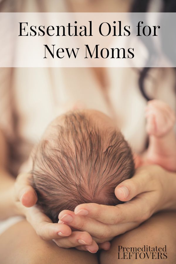 Essential Oils for New Moms - These essential oils for new moms with sleep, immunity, clarity, and feeling run down to help you through those first weeks.