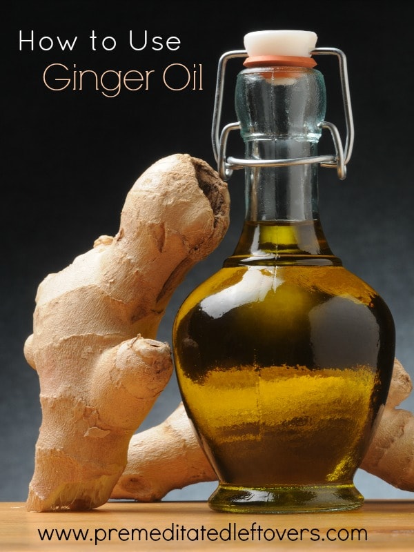 How to Use Ginger Oil- Learn all about the benefits of Ginger Oil as well as how to make your own and instructions for use. This is one useful root!