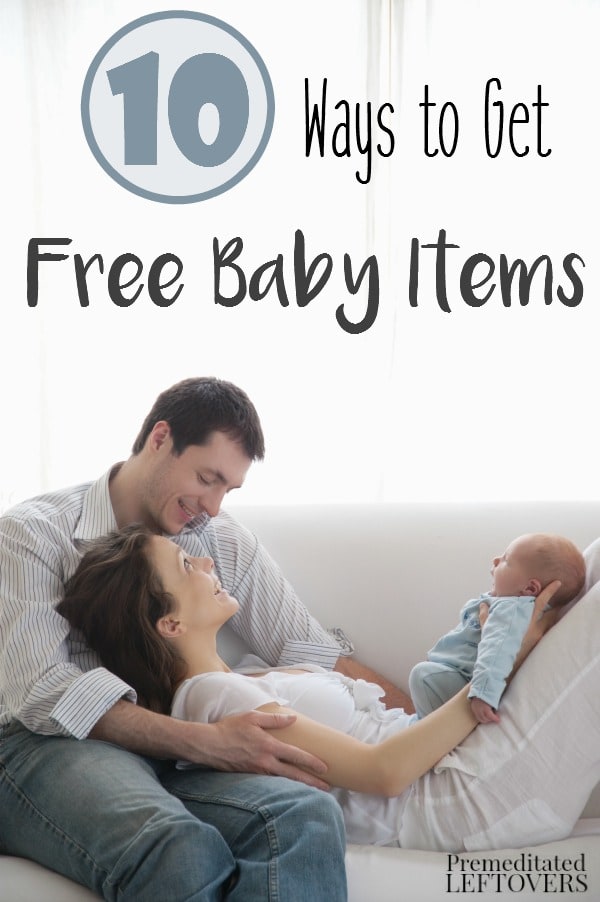 10 Ways to Get Free Baby Items- If you are expecting or know someone who is, take at look at these helpful ways to get free baby items quickly and easily.