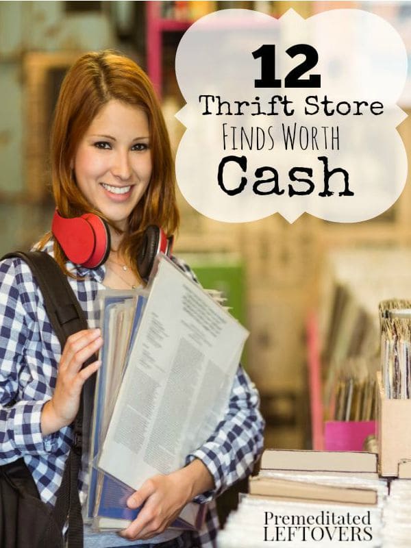 12 Thrift Store Items Worth Cash- Many thrift stores have gold mines on their shelves just waiting to be found. Keep an eye out for these 12 valuable items. 