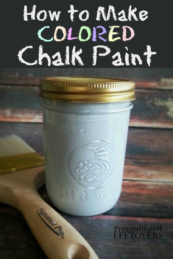 How to Make Colored Chalk Paint - This easy DIY Project Includes a recipe for homemade chalk paint, a tutorial, and tips for using chalk paint on projects.