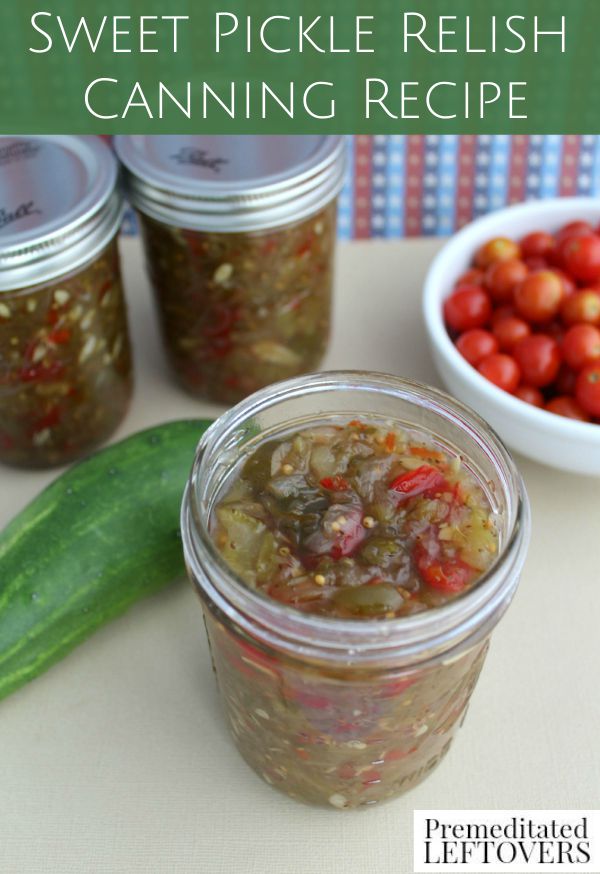 Sweet Pickle Relish Canning Recipe- Make this sweet relish with excess garden produce. You can stock your pantry or give it as gifts during the holidays!
