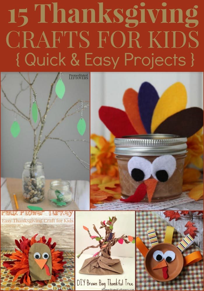 15 Thanksgiving Crafts for Kids - Quick and easy fall craft project ideas