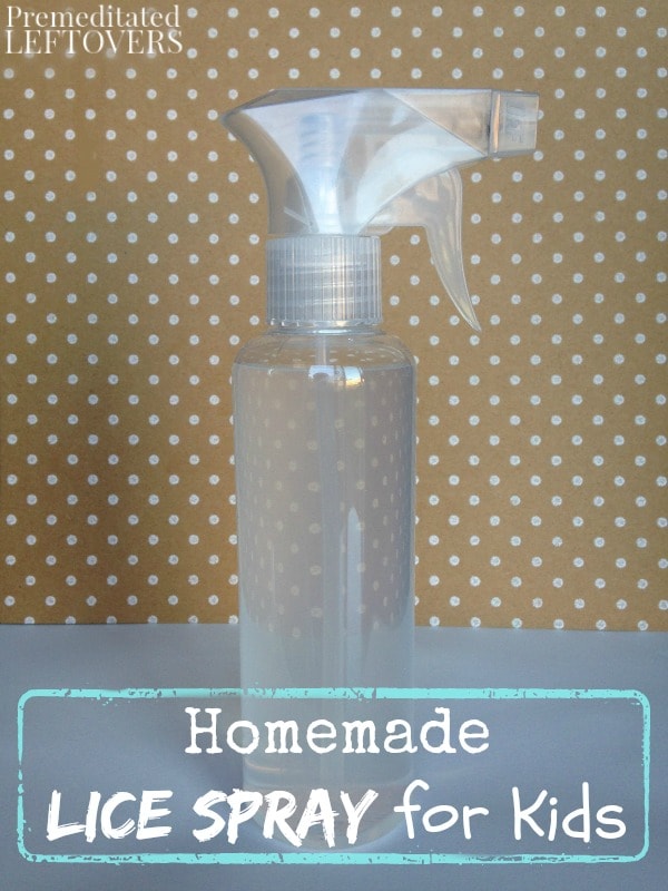 Homemade Lice Spray for Kids- Eliminating lice from a child's hair is not fun. This DIY hair spray is an easy way to arm your kids against lice naturally.