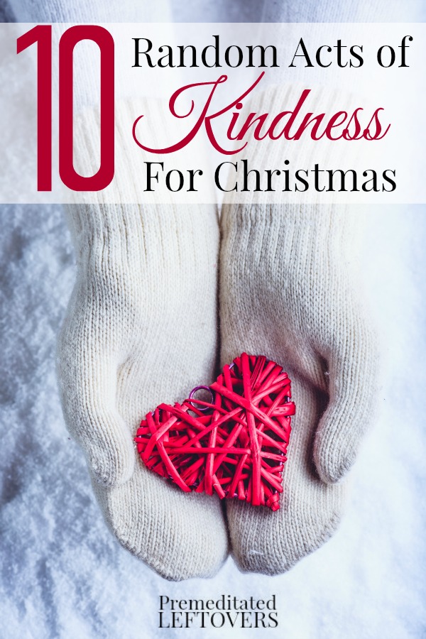 10 Random Acts of Kindness for Christmas including free random acts of kindness as well as easy random acts of kindness for kids for Christmas!