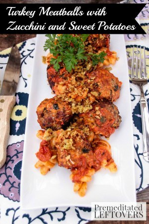 Turkey Meatballs with Zucchini and Sweet Potatoes- Give your traditional meatball recipe a healthy twist with the addition of zucchini and sweet potatoes.