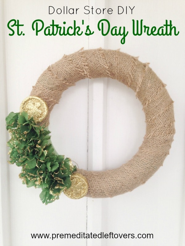 Dollar Store DIY St. Patrick's Day Wreath- Make this St. Patrick's Day wreath for just $3! In just minutes you can add the luck of the Irish to your door!