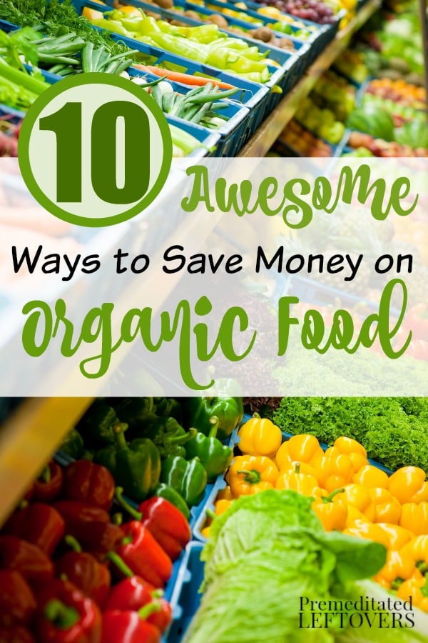 Tips for eating organic on a budget
