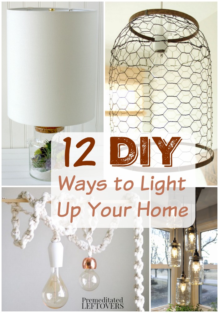 12 DIY Light Fixtures and Lamps- These homemade light fixtures and lamps will add a special touch to any room. They are both functional and decorative!